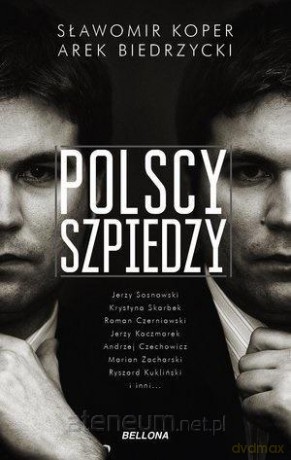 Polscy szpiedzy (książka z autografem) - Sławomir Koper [KSIĄŻKA]