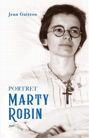 Portret Marty Robin - Jean Guitton [KSIĄŻKA]