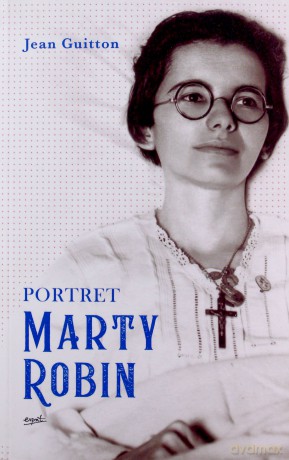 Portret Marty Robin - Jean Guitton [KSIĄŻKA]