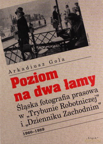 Poziom na dwa łamy - Arkadiusz Gola [KSIĄŻKA]