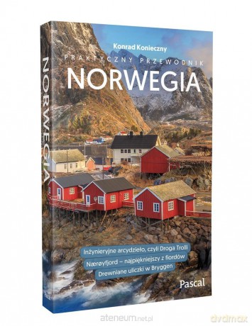 Praktyczny przewodnik - Norwegia - Konrad Koniczny, Weronika Sowa [KSIĄŻKA]