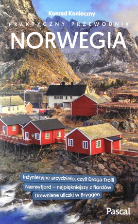 Praktyczny przewodnik - Norwegia - Konrad Koniczny, Weronika Sowa [KSIĄŻKA]