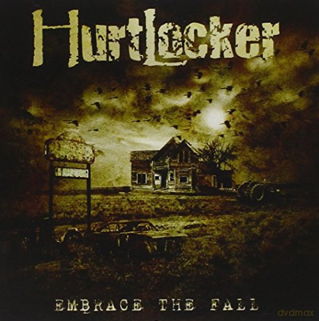 Hurtlocker: Embrace The Fall [CD]