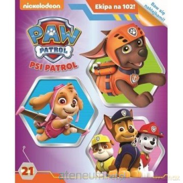 Psi patrol Ekipa na 102! [KSIĄŻKA]
