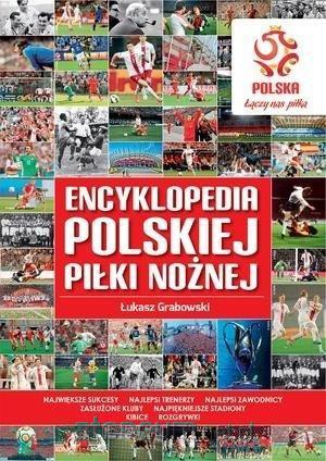 PZPN. Encyklopedia polskiej piłki nożnej [KSIĄŻKA]