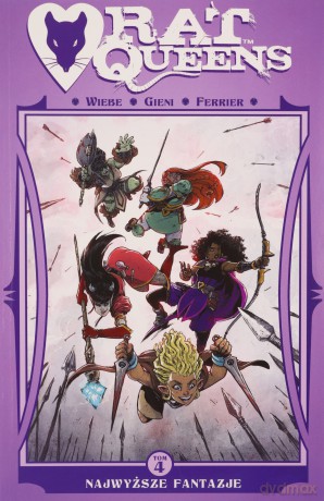 Rat Queens (Tom 4) Najwyższe fantazje - Wiebe J. Kurtis [KOMIKS]