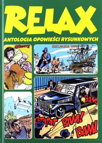 Relax. Antologia opowieści rysunkowych (Tom 3) [KOMIKS]