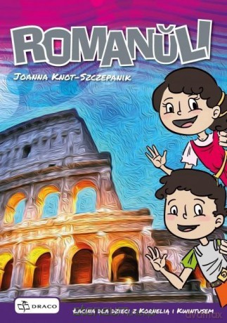 Romanuli - Joanna Knot-Szczepanik [KSIĄŻKA]