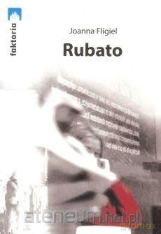 Rubato - Joanna Fligiel [KSIĄŻKA]
