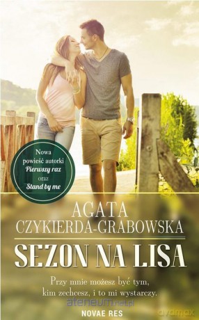 Sezon na lisa - Agata Czykierda-Grabowska [KSIĄŻKA]