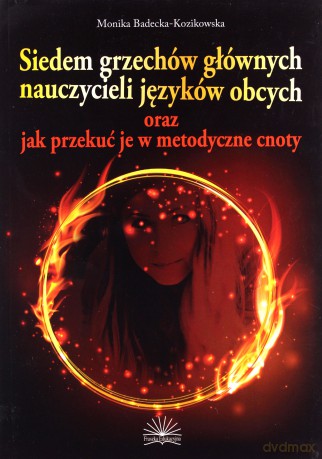 Siedem grzechów głównych nauczycieli języków obcych [KSIĄŻKA]
