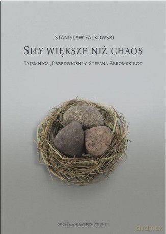 Siły większe niż chaos - Stanisław Falkowski [KSIĄŻKA]