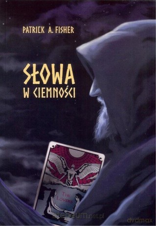 Słowa w ciemności - Patrick A. Fisher [KSIĄŻKA]