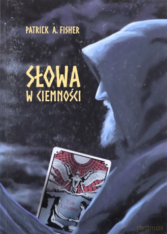 Słowa w ciemności - Patrick A. Fisher [KSIĄŻKA]