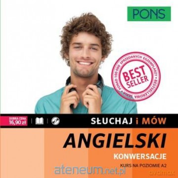 Słuchaj i mów. Angielski. Konwersacje [KSIĄŻKA]