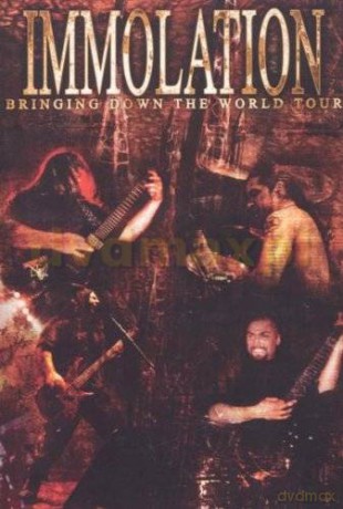 Immolation: Bringing Down The World [DVD]