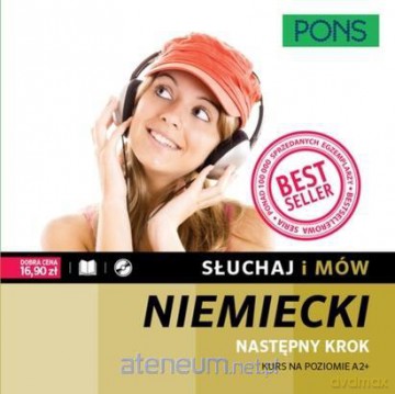 Słuchaj i mów. Niemiecki Następny krok [KSIĄŻKA]