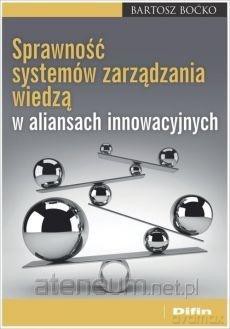 Sprawność systemów zarządzania wiedzą - Bartosz Boćko [KSIĄŻKA]