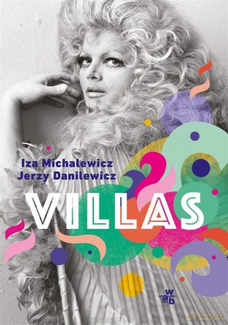 Villas - Iza Michalewicz, Jerzy Danilewicz [KSIĄŻKA]