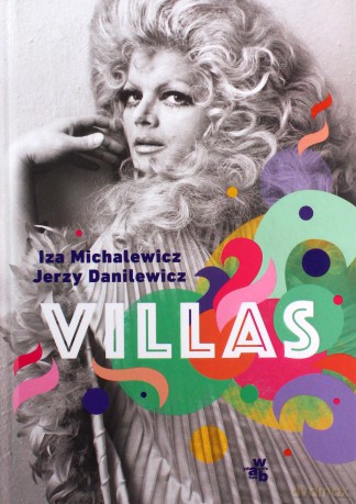 Villas - Iza Michalewicz, Jerzy Danilewicz [KSIĄŻKA]