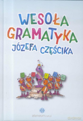 Wesoła gramatyka - Józefa Częścika [KSIĄŻKA]