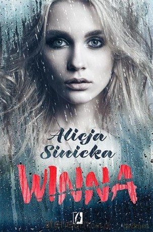 Winna - Alicja Sinicka [KSIĄŻKA]
