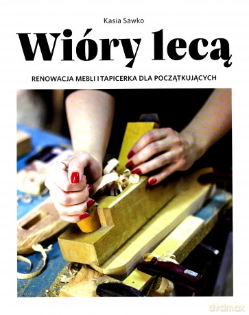 Wióry lecą [KSIĄŻKA]