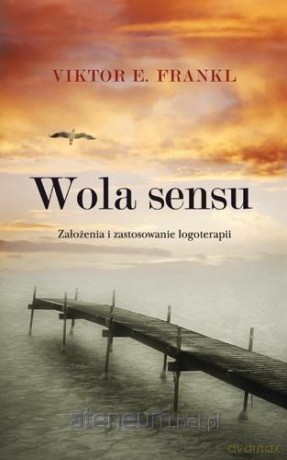 Wola sensu - Viktor E. Frankl [KSIĄŻKA]