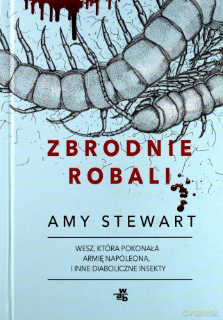 Zbrodnie robali - Amy Stewart [KSIĄŻKA]