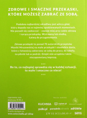 Zdrowe przekąski - Moniki Mrozowskiej [KSIĄŻKA]