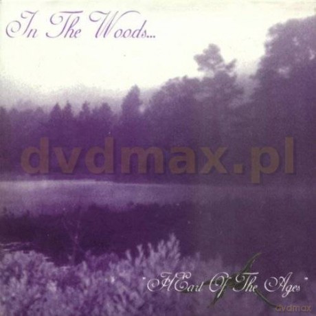 In The Woods: Heart Of The Ages [CD]
