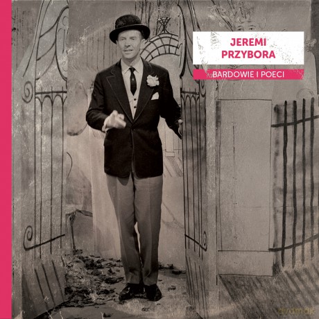 Bardowie i poeci: Jeremi Przybora [CD]