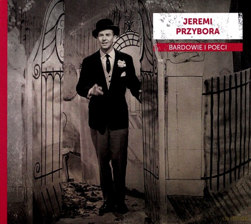 Bardowie i poeci: Jeremi Przybora [CD]