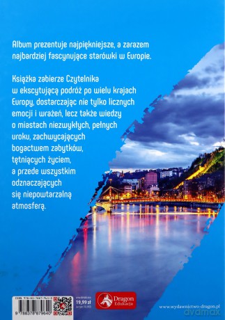100 najpiękniejszych starówek Europy [KSIĄŻKA]