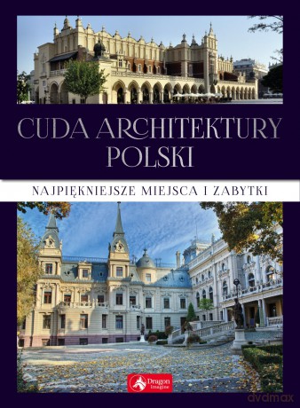Cuda architektury Polski [KSIĄŻKA]