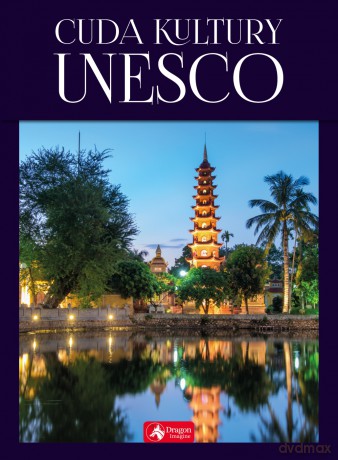Cuda kultury UNESCO [KSIĄŻKA]