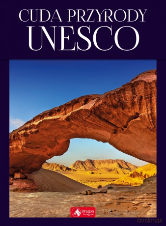 Cuda przyrody UNESCO [KSIĄŻKA]