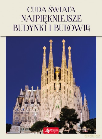Cuda świata. Najpiękniejsze budynki i budowle - Magdalena M. Kastelik [KSIĄŻKA]