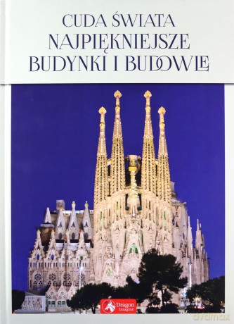 Cuda świata. Najpiękniejsze budynki i budowle - Magdalena M. Kastelik [KSIĄŻKA]