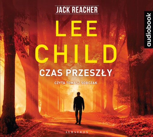 Czas przeszły - Lee Child [AUDIOBOOK]