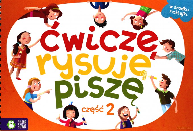Ćwiczę rysuję piszę część 2 [KSIĄŻKA]