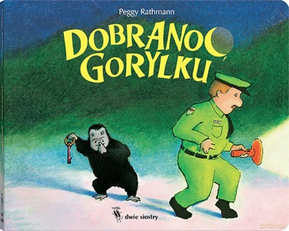 Dobranoc gorylu - Peggy Rathmann [KSIĄŻKA]