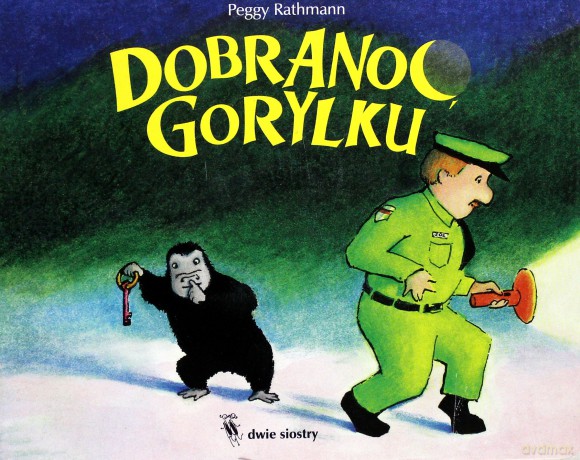 Dobranoc gorylu - Peggy Rathmann [KSIĄŻKA]