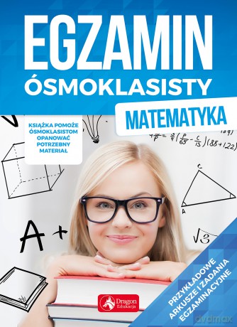 Egzamin ósmoklasisty. Matematyka - Halina Juraszczyk, Renata Morawiec [KSIĄŻKA]