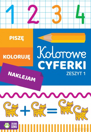 Kolorowe cyferki zeszyt 1 - Katarzyna Malinowska [KSIĄŻKA]