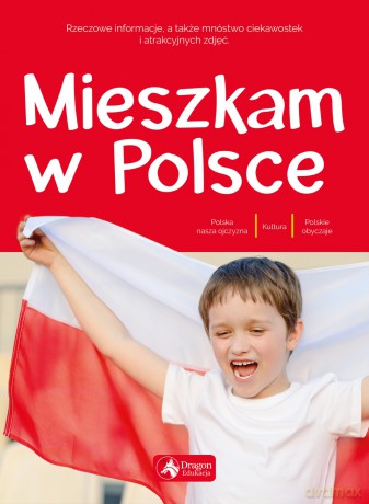 Mieszkam w Polsce [KSIĄŻKA]