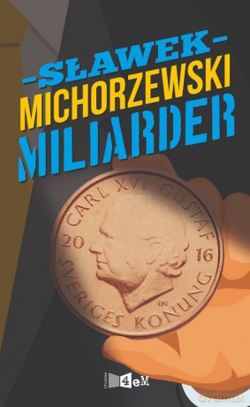 Miliarder - Sławek Michorzewski [KSIĄŻKA]