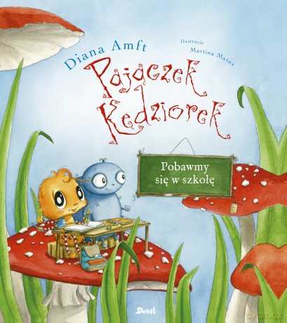 Pobawmy się w szkołę. Pajączek kędziorek - Diana Amft [KSIĄŻKA]