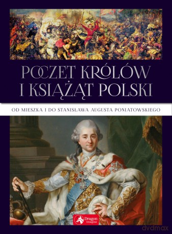 Poczet królów i książąt Polski - Jolanta Bąk [KSIĄŻKA]