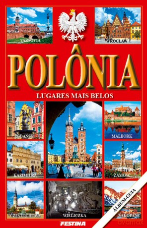 Polska najpiękniejsze miejsca. Polonia lugares mais belos (wersja portugalska) - Rafał Jabłoński [KSIĄŻKA]